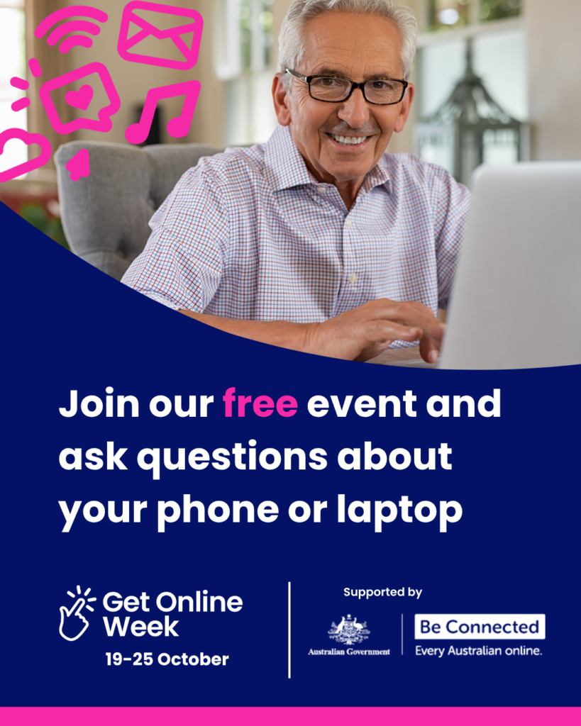 Join our free event and ask questions about your phone or laptop Instagram social media tile of happy senior man using a laptop and decorative images. Get Online Week logo and Be Connected logo.
