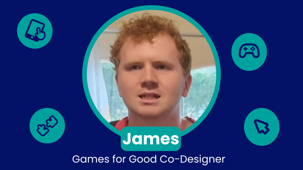 Photo of James, Co-Designer for Games for Good