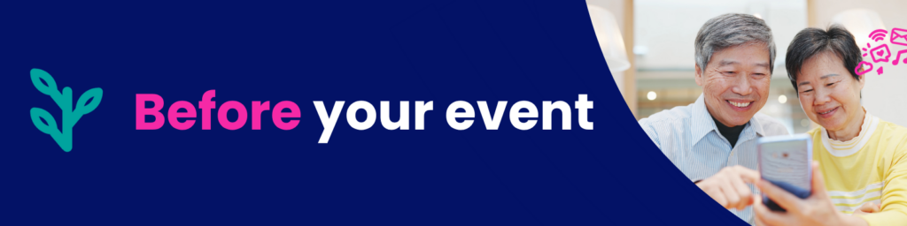Before your event