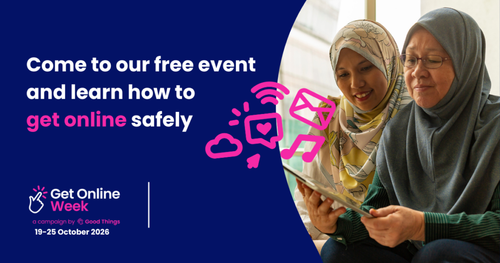 Come to our free event and learn how to get online safely landscape social media tile with two happy middle aged women using a device. Get Online Week logo and space to add your organisation’s logo